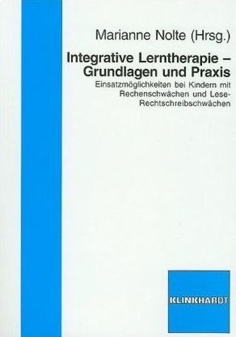 Integrative Lerntherapie - Grundlagen und Praxis