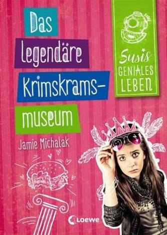 Susis geniales Leben - Das legendäre Krimskrams-Museum