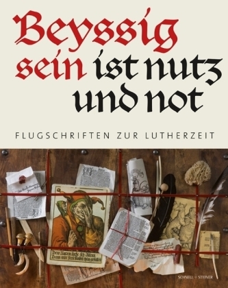 Beyssig sein ist nutz und not