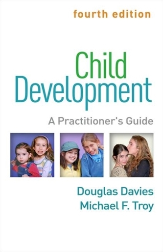 Child Development, Fourth Edition Child Development, Fourth Edition