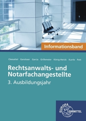 Rechtsanwalts- und Notarfachangestellte, 3. Ausbildungsjahr, Informationsband