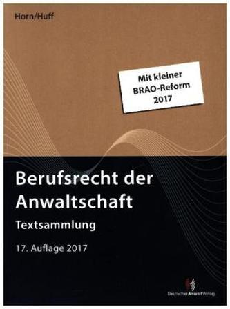 Berufsrecht der Anwaltschaft (BRAO)