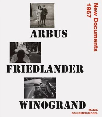 Arbus, Friedlander, Winogrand