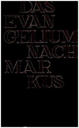 Das Evangelium nach Markus Das Evangelium nach Markus
