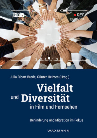 Vielfalt und Diversität in Film und Fernsehen Vielfalt und Diversität in Film und Fernsehen
