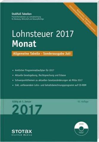 Tabelle, Lohnsteuer 2017 Monat - Sonderausgabe Juli, m. CD-ROM