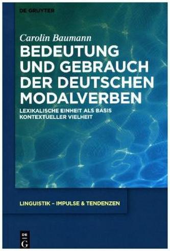 Bedeutung und Gebrauch der deutschen Modalverben