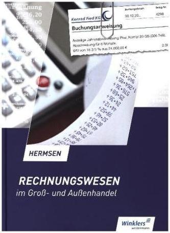 Rechnungswesen im Groß- und Außenhandel - Schülerband Rechnungswesen im Groß- und Außenhandel - Schülerband