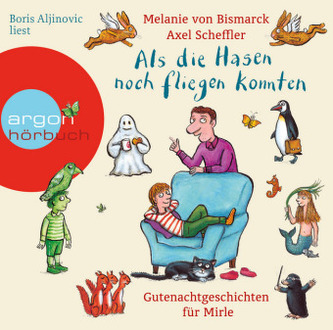 Als die Hasen noch fliegen konnten, 2 Audio-CDs