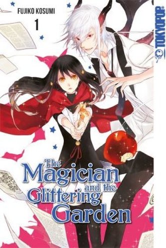 The Magician and the Glittering Garden. Bd.1 The Magician and the Glittering Garden. Bd.1