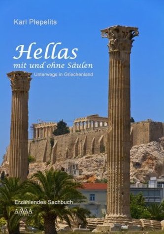 Hellas mit und ohne Säulen - Großdruck