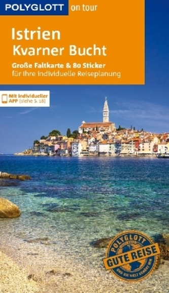 POLYGLOTT on tour Reiseführer Istrien, Kvarner Bucht