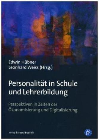 Personalität in Schule und Lehrerbildung