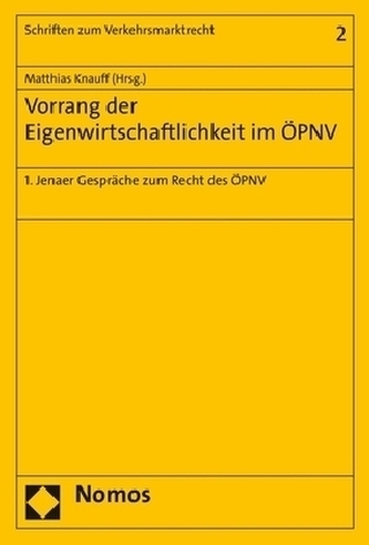 Vorrang der Eigenwirtschaftlichkeit im ÖPNV
