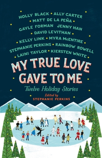 MY TRUE LOVE GAVE TO ME
