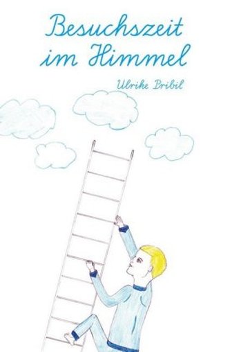 Besuchszeit im Himmel