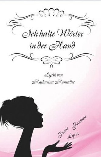 Ich halte Wörter in der Hand