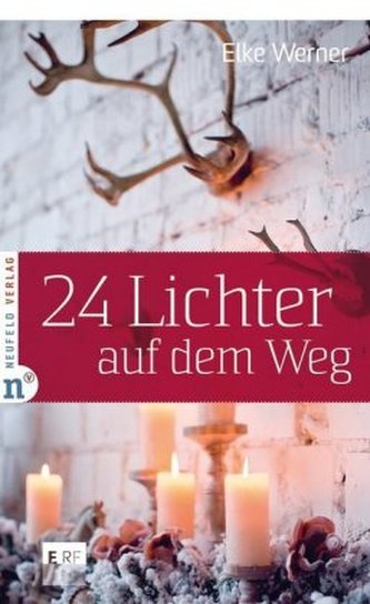 24 Lichter auf dem Weg 24 Lichter auf dem Weg