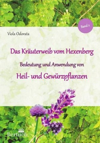 Heil- und Gewürzpflanzen Heil- und Gewürzpflanzen