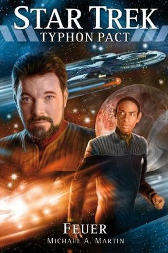 Star Trek - Typhon Pact - Feuer Star Trek - Typhon Pact - Feuer
