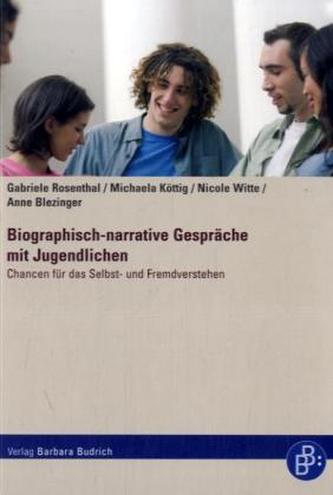 Biographisch-narrative Gespräche mit Jugendlichen