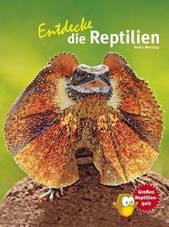 Entdecke die Reptilien Entdecke die Reptilien