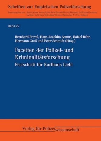 Facetten der Polizei- und Kriminalitätsforschung