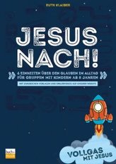 Vollgas mit Jesus - Jesus nach!