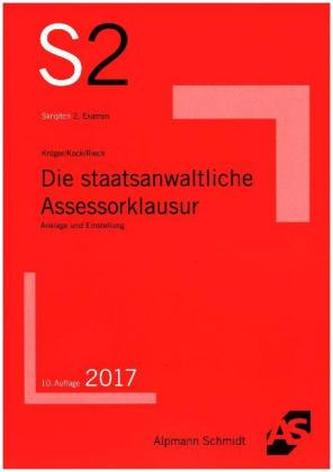 Die staatsanwaltliche Assessorklausur