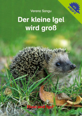 Der kleine Igel wird groß Der kleine Igel wird groß