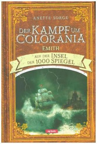 Der Kampf um Colorania (Band 4)