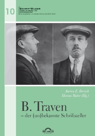 B. Traven - der (un)bekannte Schriftsteller