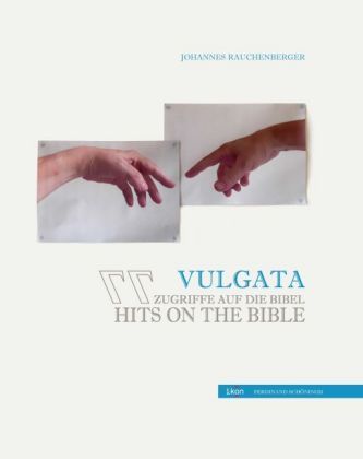 Vulgata - 77 Zugriffe auf die Bibel