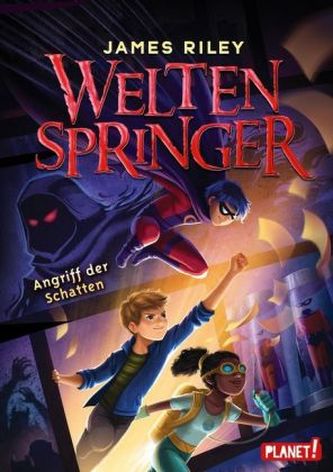Weltenspringer - Angriff der Schatten