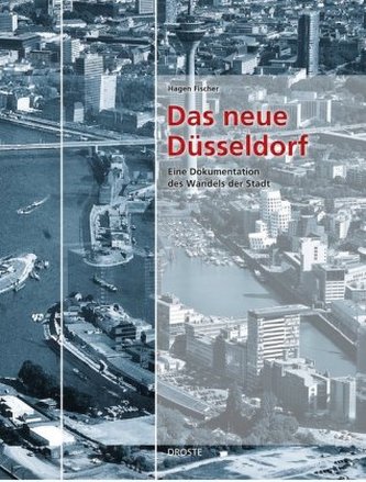 Das neue Düsseldorf