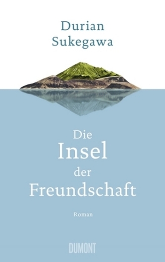 Die Insel der Freundschaft Die Insel der Freundschaft