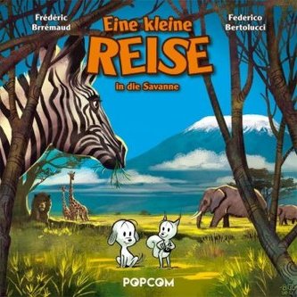 Eine kleine Reise ... in die Savanne