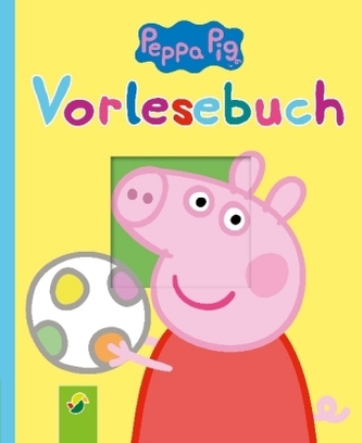Peppa Pig Vorlesebuch