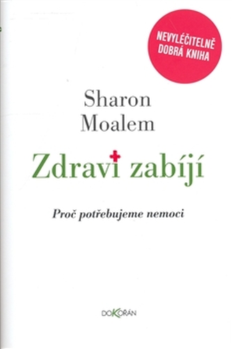 Zdraví zabíjí