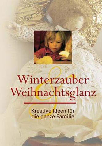 Winterzauber & Weihnachtsglanz