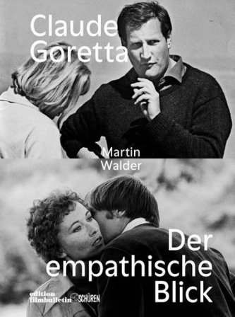 Claude Goretta - der empathische Blick Claude Goretta - der empathische Blick