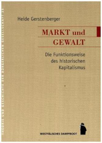 Markt und Gewalt Markt und Gewalt