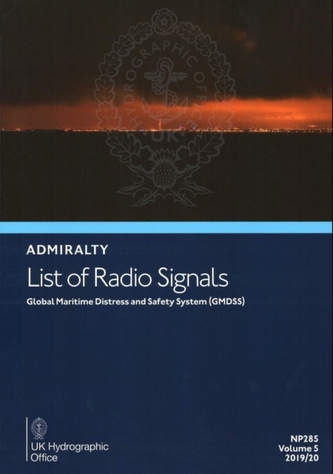 Admiralty Lists of Radio Signals Volume 5 - Global Maritime Distress & Safety System
