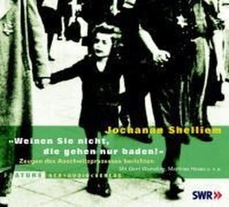 'Weinen Sie nicht, die gehen nur baden!', 1 Audio-CD 'Weinen Sie nicht, die gehen nur baden!', 1 Audio-CD