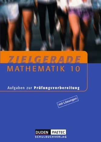Zielgerade Mathematik 10