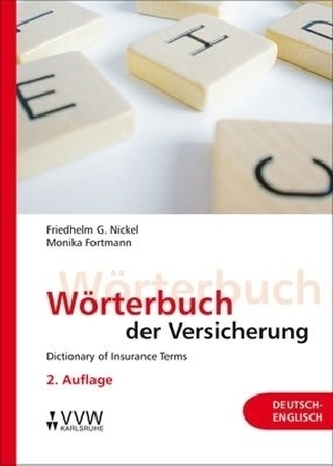 Wörterbuch der Versicherung - Dictionary of Insurance Terms