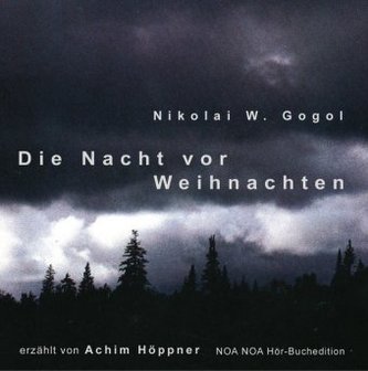 Die Nacht vor Weihnachten, 2 Audio-CDs Die Nacht vor Weihnachten, 2 Audio-CDs