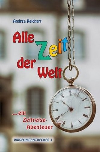 Alle Zeit der Welt Alle Zeit der Welt