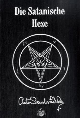 Die Satanische Hexe Die Satanische Hexe