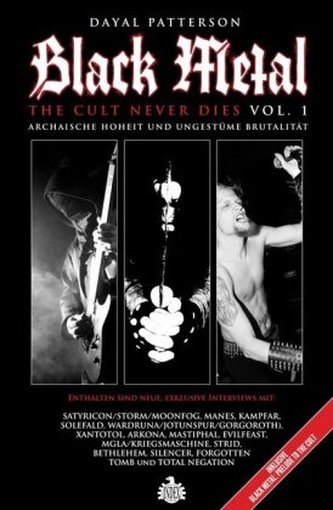 Black Metal: The Cult Never Dies. Vol.1 Black Metal: The Cult Never Dies. Vol.1